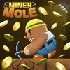 MINER MOLE